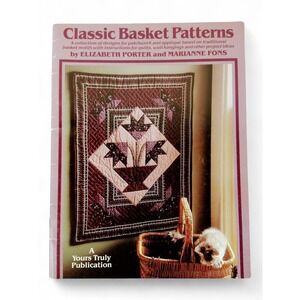 Porter Fons Quilting Book Classic Basket Patterns‎ For Patchwork Applique 1984